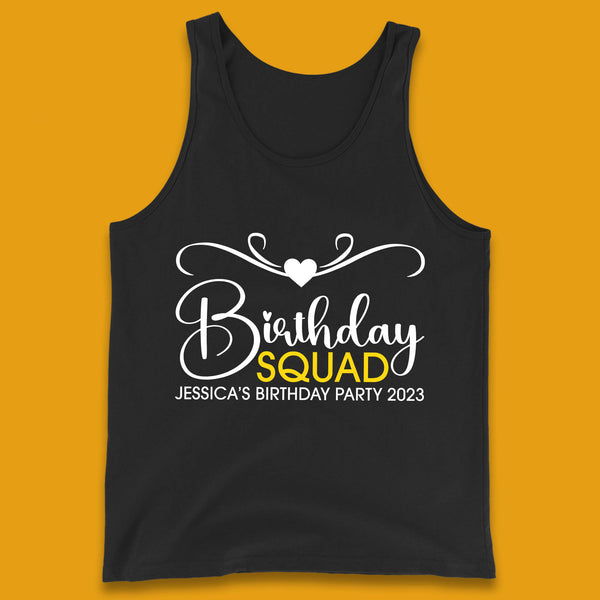 Personalised Birthday Squad Your Name And Birthday Year Funny Birthday Party Tank Top