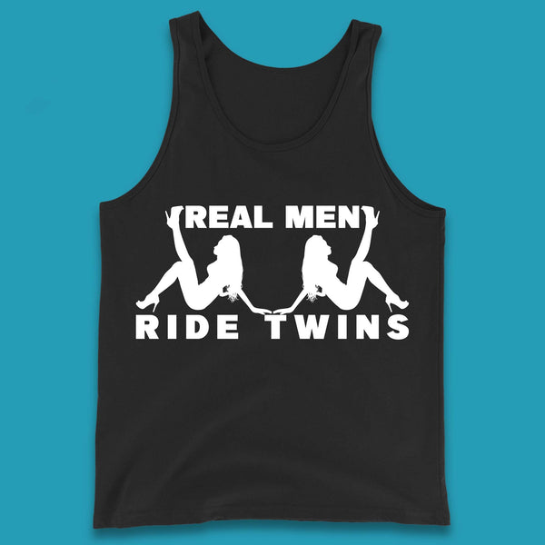 Real Men Ride Twins Tank Top