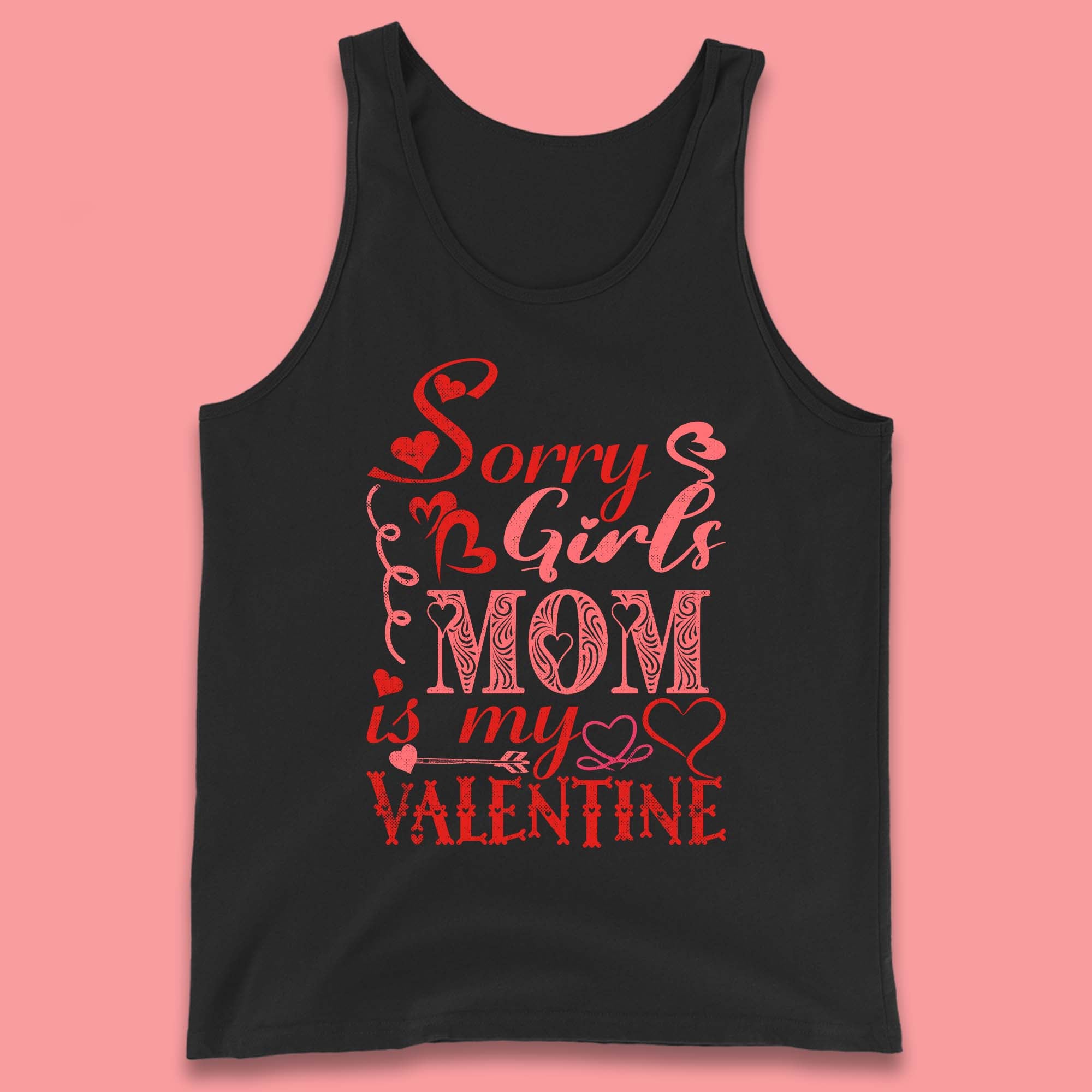Mom Is My Valentine Tank Top