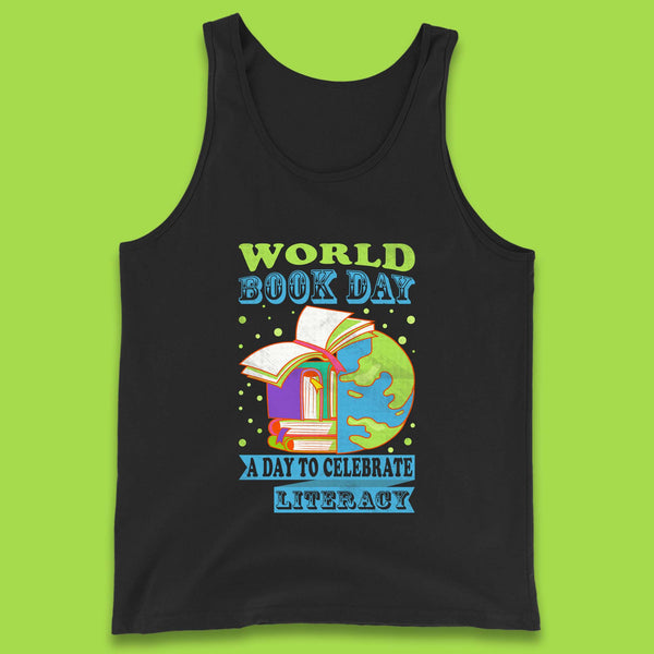 World Book Day A Day To Celebrate Literacy Tank Top