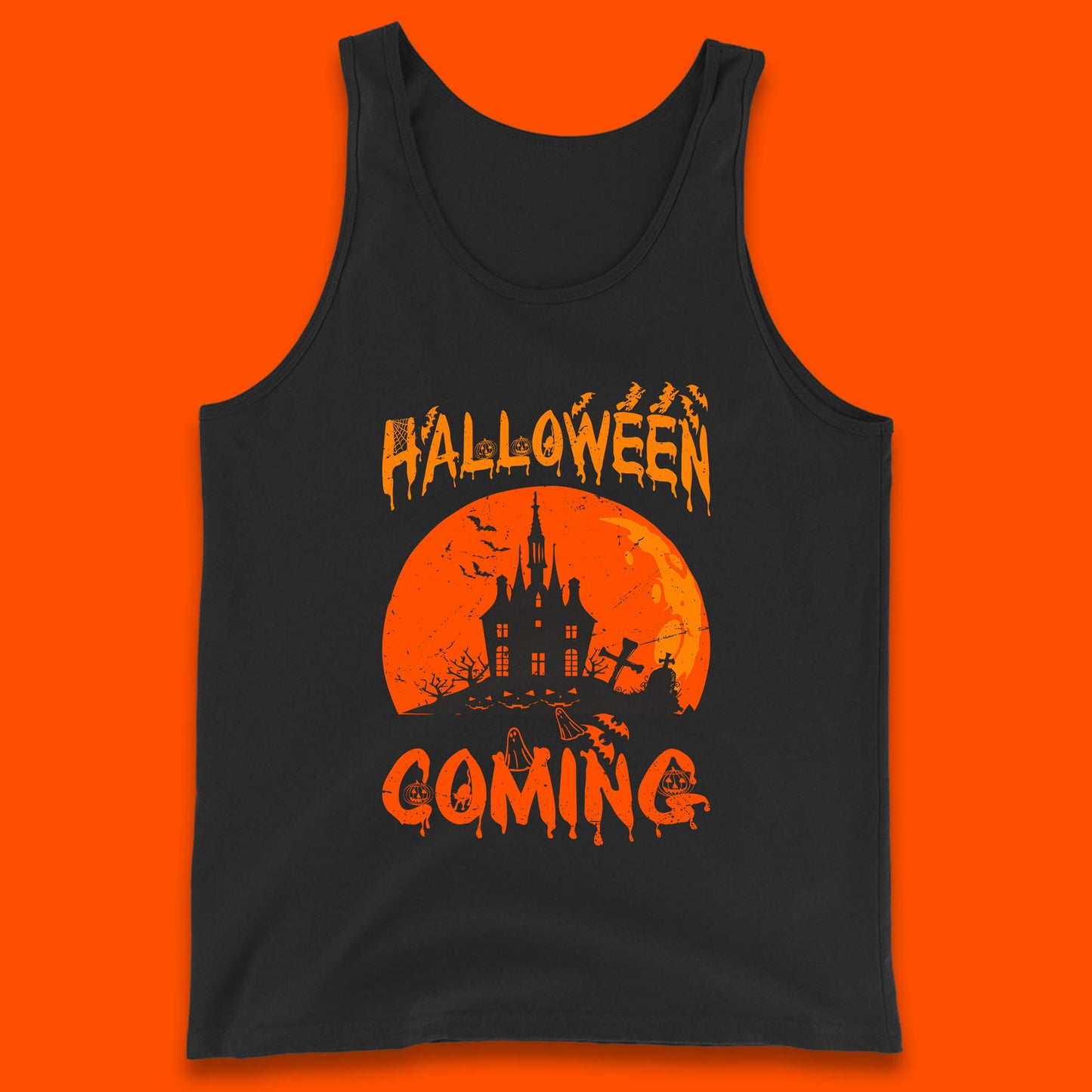 Halloween Coming Horror Scary Ghost Haunted House Spooky Season Tank Top
