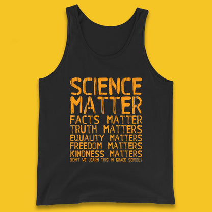 Science Matters Facts Matters Tank Top