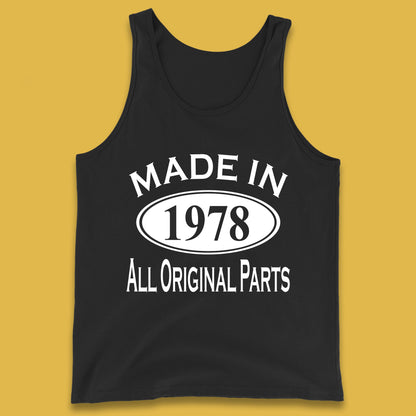 Made In 1978 All Original Parts Vintage Retro 45th Birthday Funny 45 Years Old Birthday Gift Tank Top