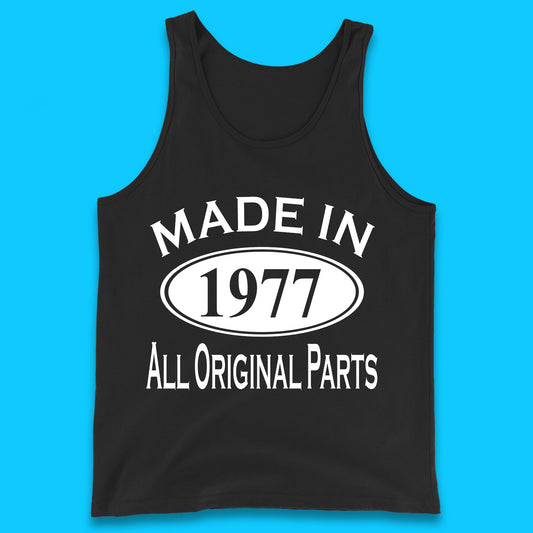 Made In 1977 All Original Parts Vintage Retro 46th Birthday Funny 46 Years Old Birthday Gift Tank Top