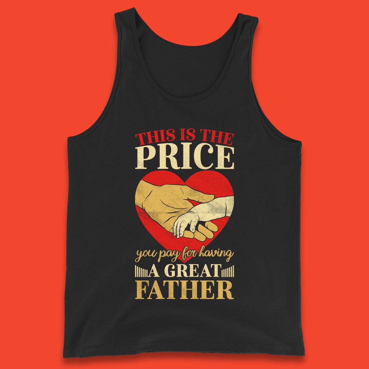 This Is The Price You Pay For Having A Great Father Quote By Harlan Coben Father's Day Gift Tank Top