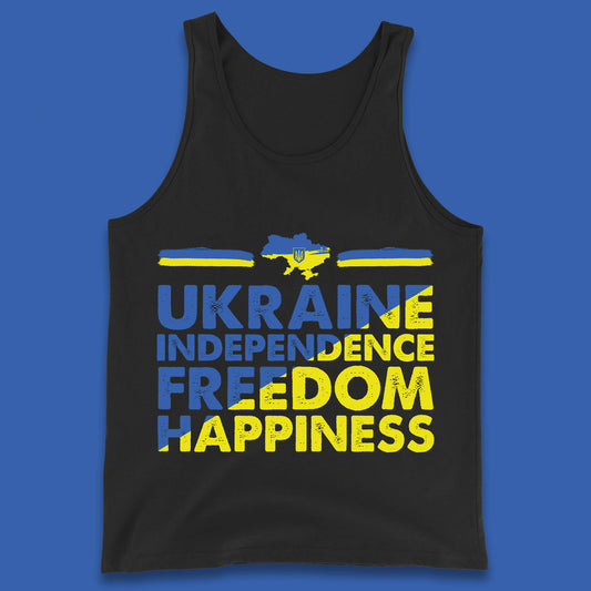 Ukraine Independence Freedom Happiness Proud Ukrainian Patriotic 24 August Independence Day Tank Top