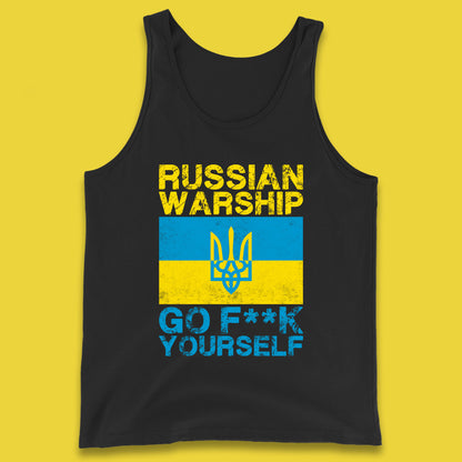 Russian Warship Go Fuck Yourself Ukraine Soldiers Last Words Ukrainian Flag We Stand With Ukraine Tank Top