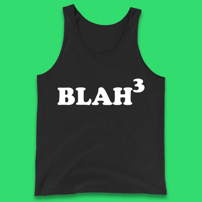 Blah 3 Tank Top