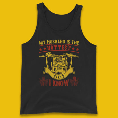 Husband Hottest Biker Tank Top