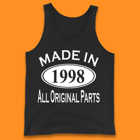 Made In 1998 All Original Parts Vintage Retro 25th Birthday Funny 25 Years Old Birthday Gift Tank Top
