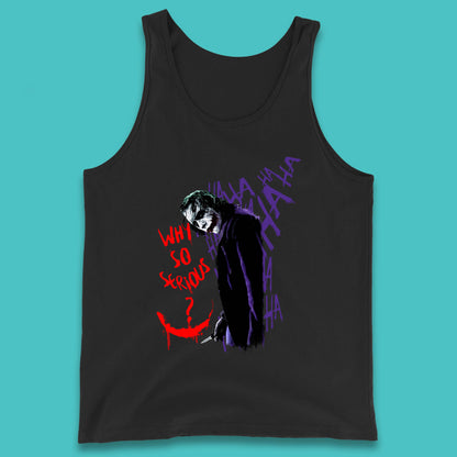 Why So Serious? Haha Joker Funny Evil Joke Movie Villain Comic Book Character Supervillain Tank Top
