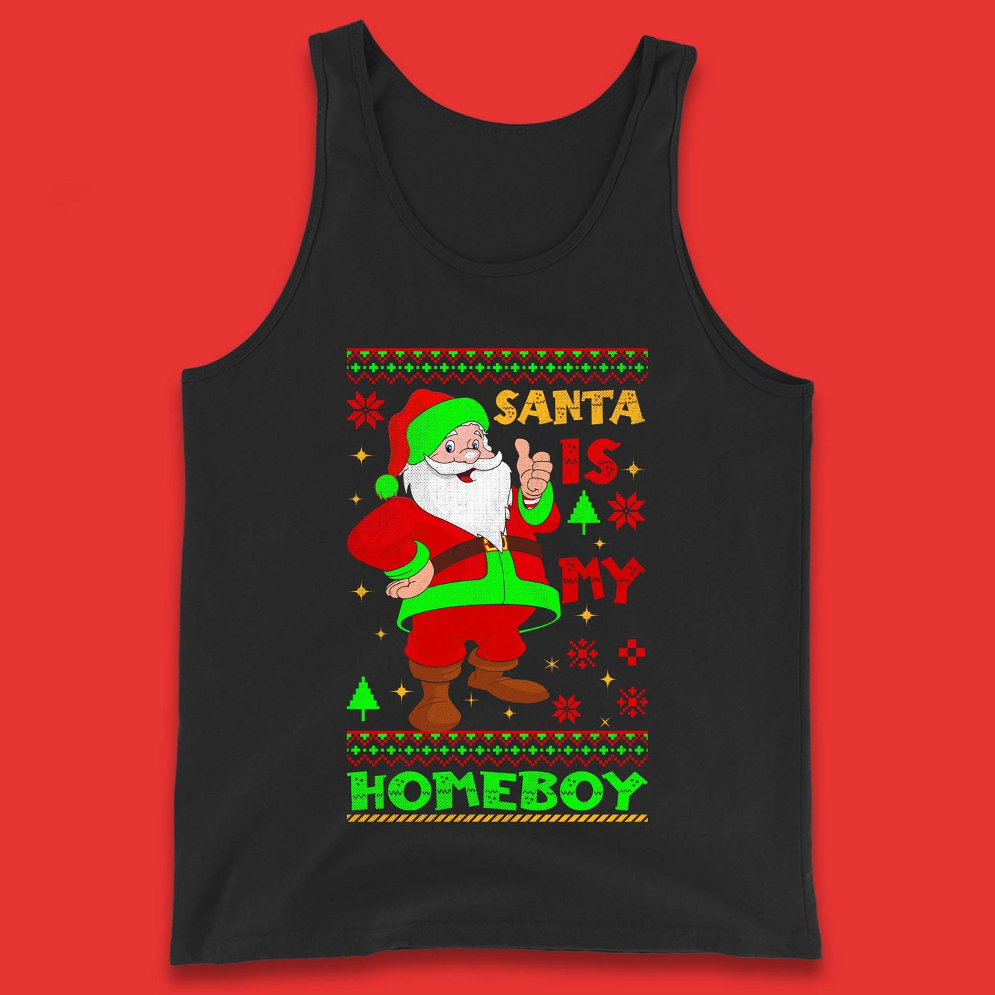 Santa Is My Homeboy Christmas Tank Top