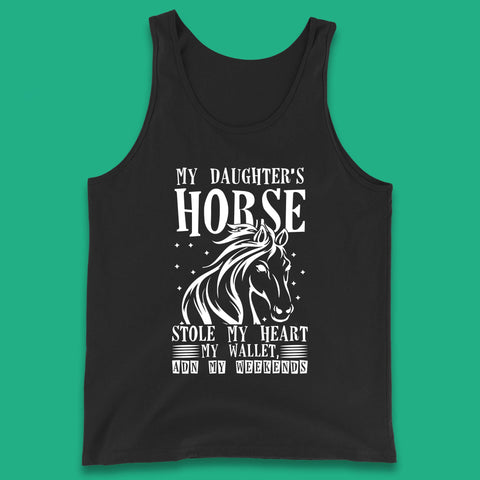 My Daughter’s Horse Stole My Heart My Wallet And My Weekends Funny Cowgirl Horse Lover Tank Top