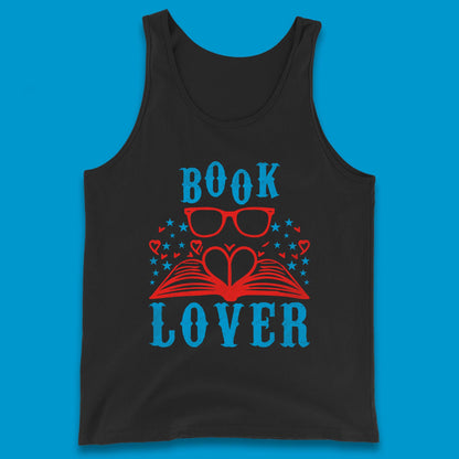 Book Lover Reading Lover Bookish Bookworm Booktroverts Tank Top