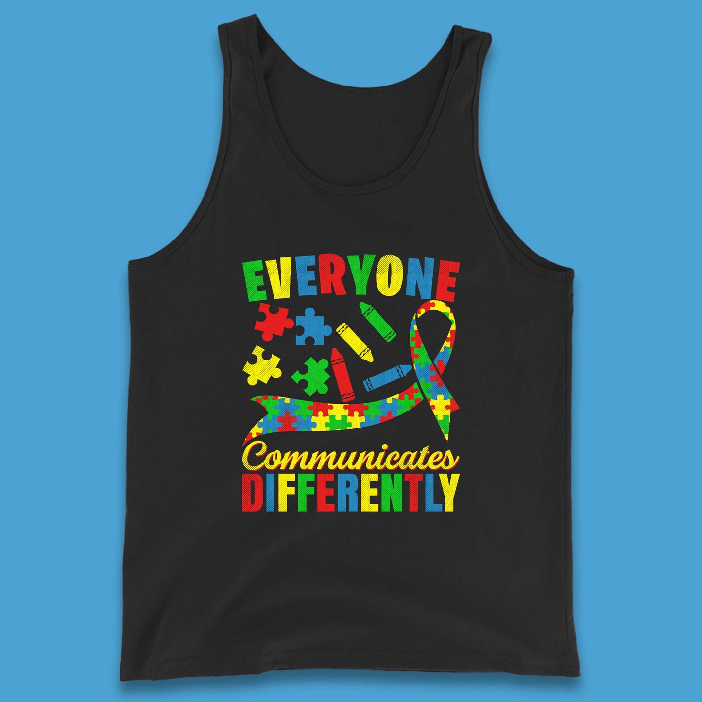 Everyone Communicates Differently Tank Top