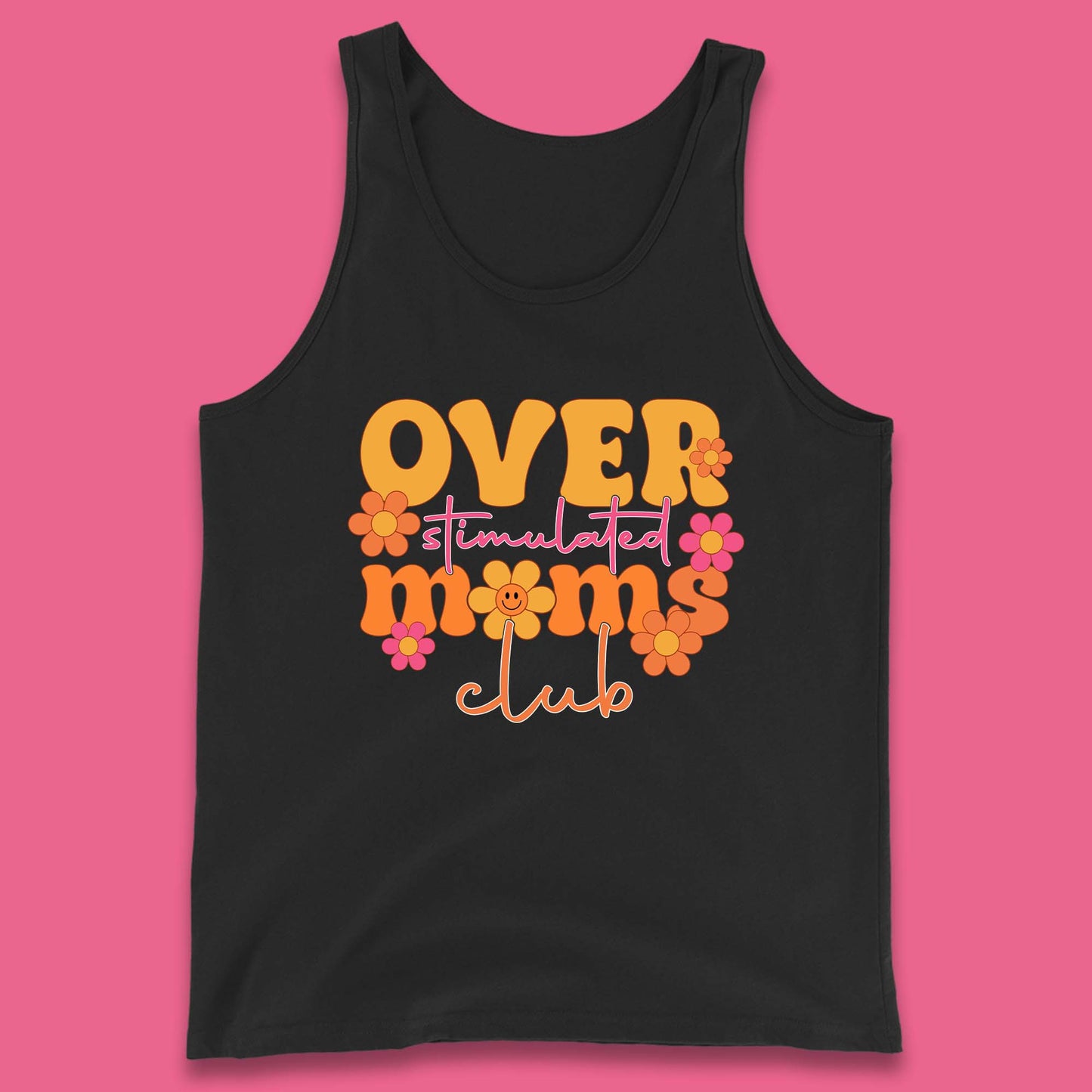 Over Stimulated Moms Club Tank Top