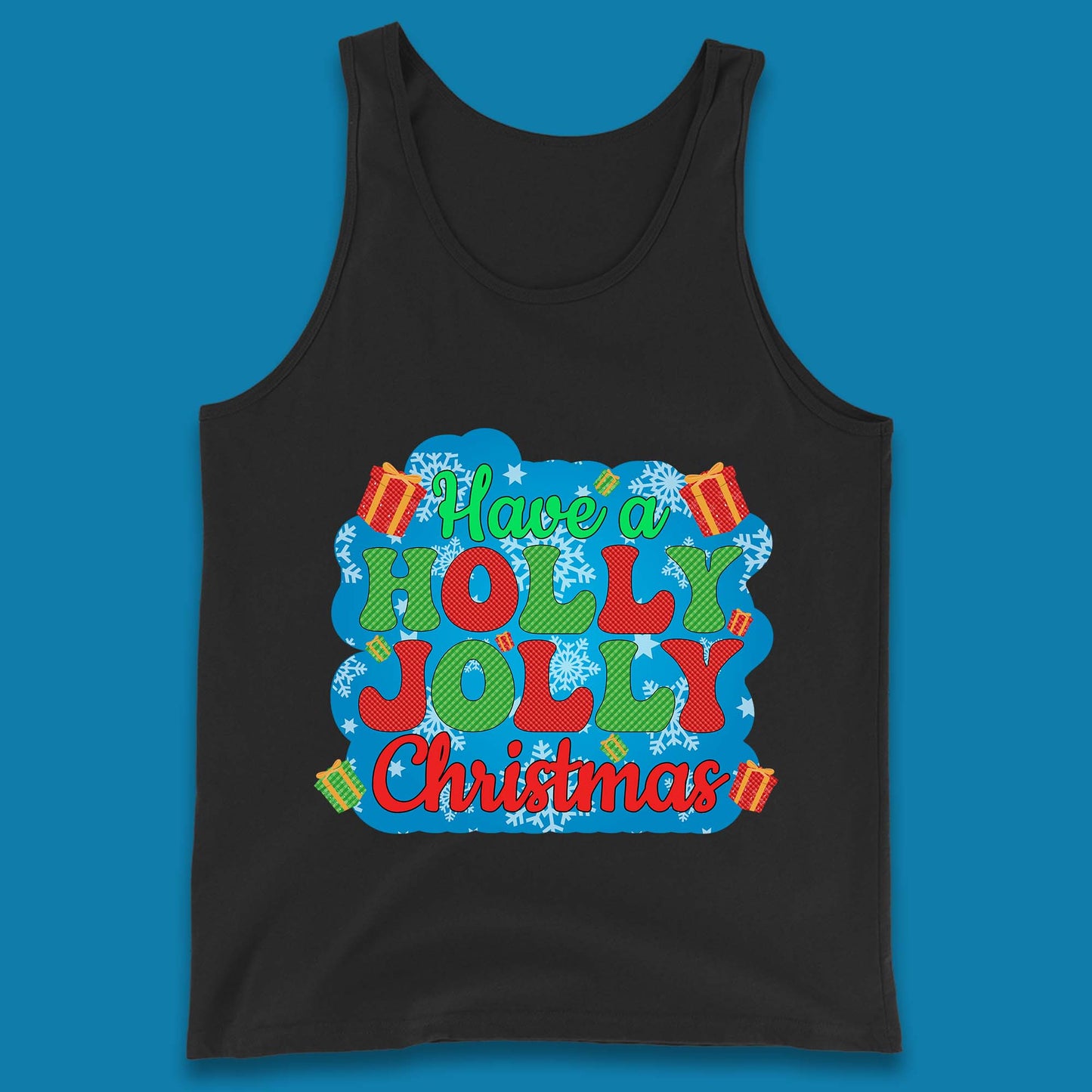 Have A Holly Jolly Christmas Tank Top