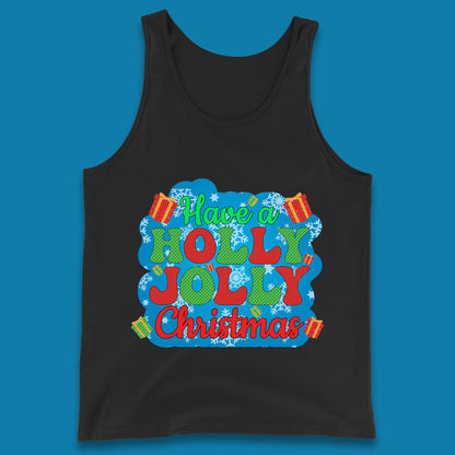 Have A Holly Jolly Christmas Tank Top
