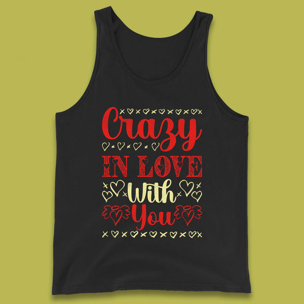 Crazy In Love With You Tank Top