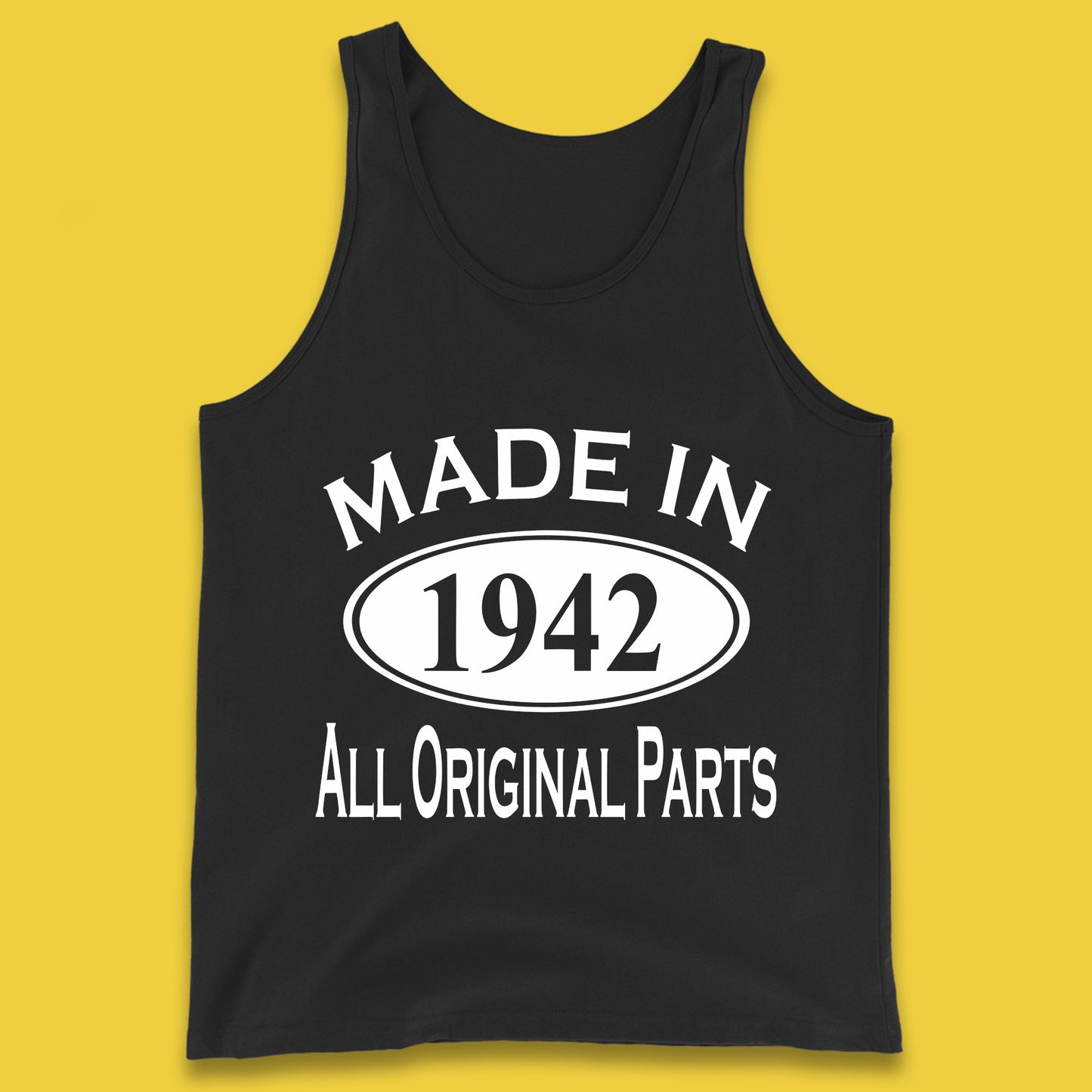 Made In 1942 All Original Parts Vintage Retro 81st Birthday Funny 81 Years Old Birthday Gift Tank Top