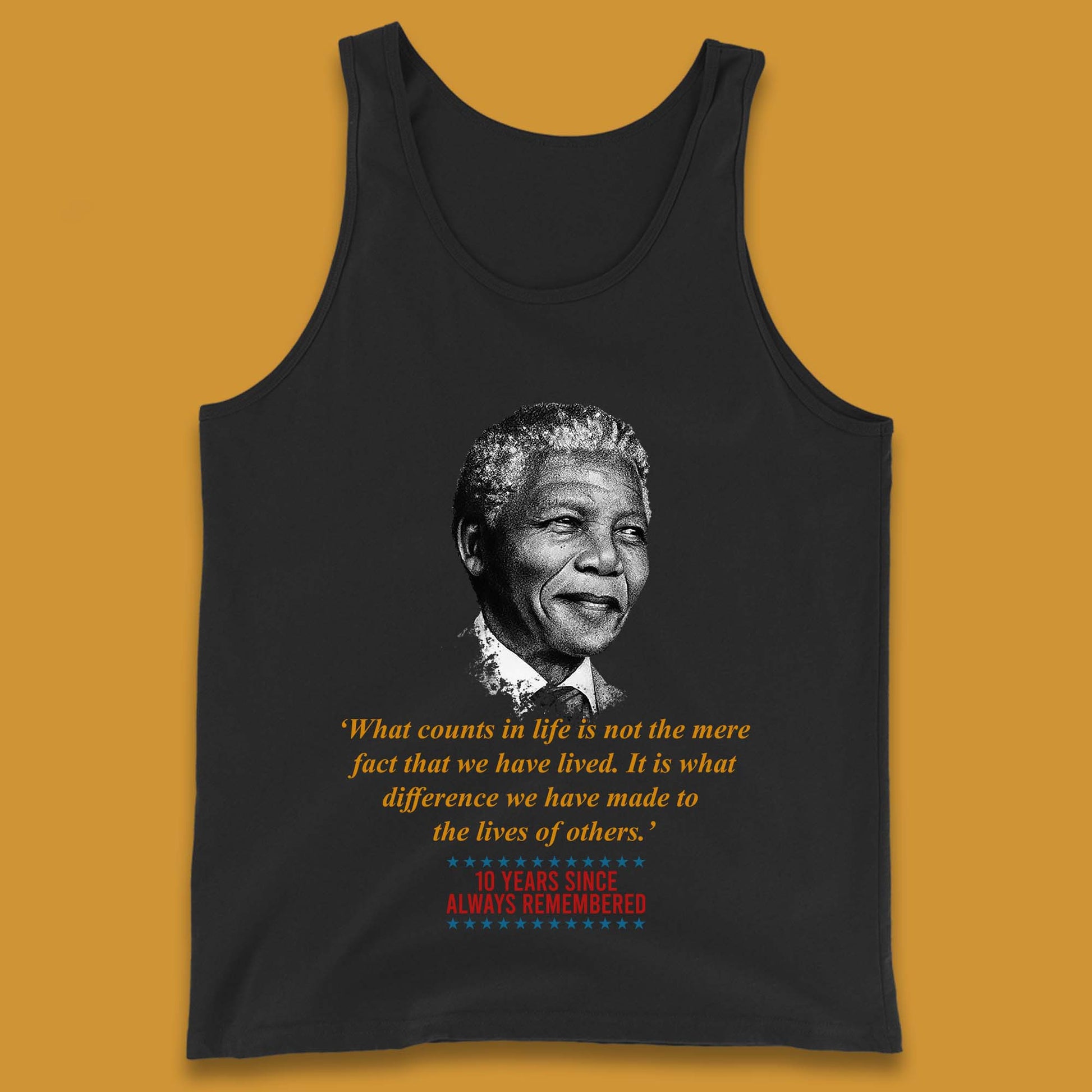 10 Years Since Always Remember Nelson Mandela Tank Top