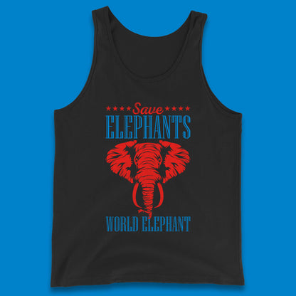 Save The Elephants World Elephant Day Zoo Animal Wildlife Tank Top