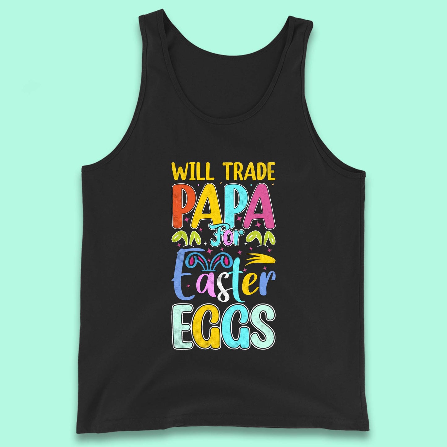 Papa For Easter Eggs Tank Top