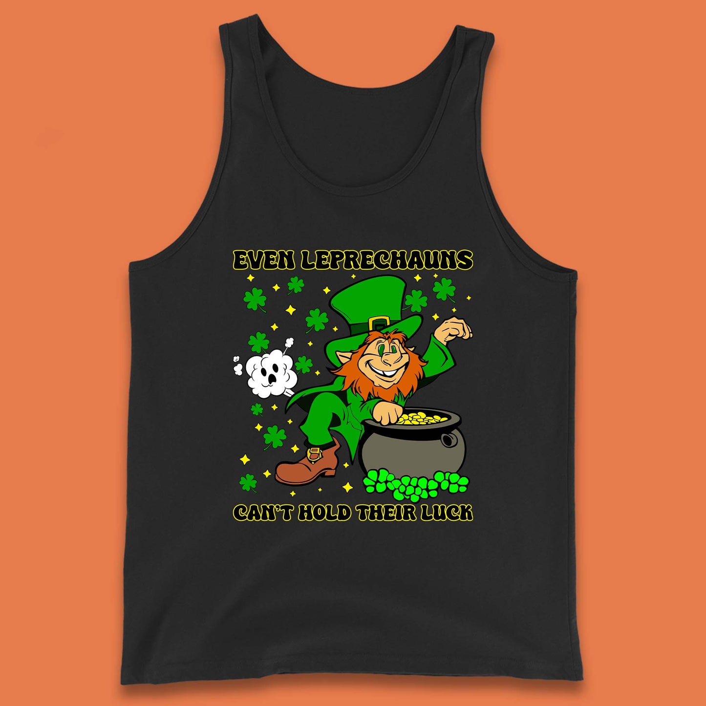 Leprechauns Can't Hold Their Luck Tank Top