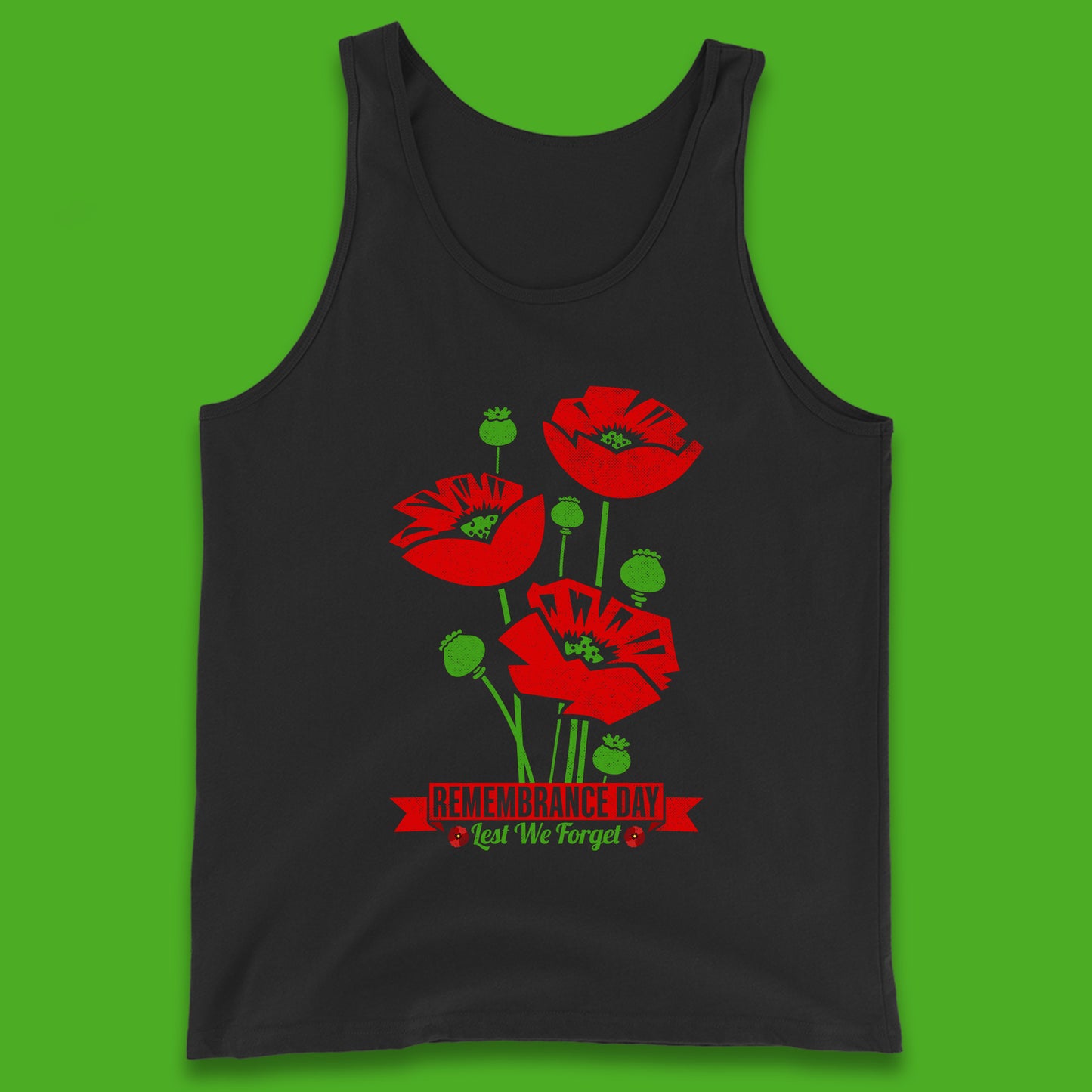 Remembrance Day Lest We Forget British Armed Forces Poppy Flower Tank Top