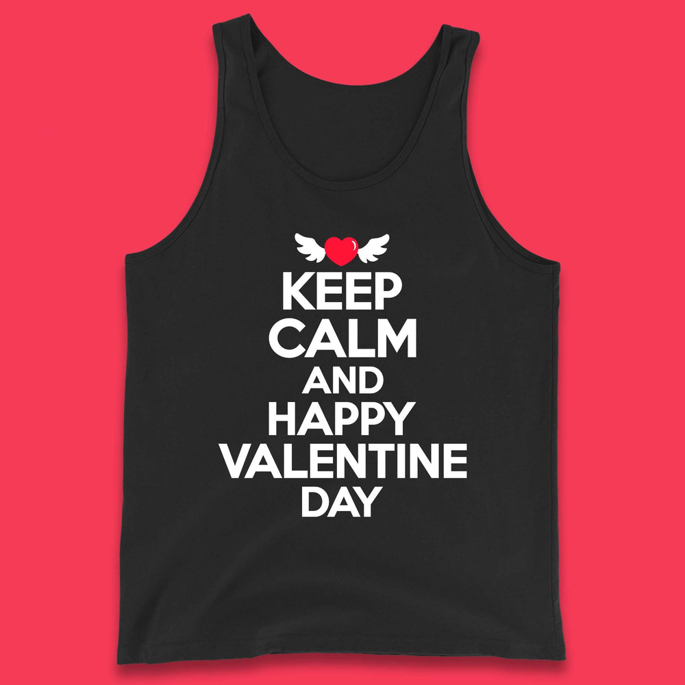 Keep Calm And Happy Valentine Day Tank Top