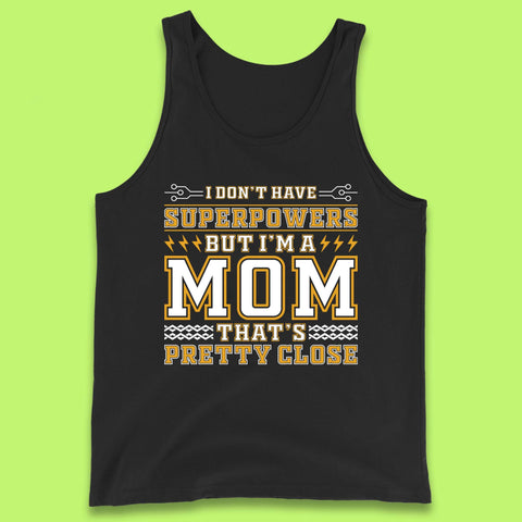 Superpowers Mom Tank Top