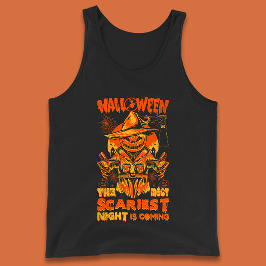 Halloween The Most Scariest Night Is Coming Halloween Scarecrow Jack O Lantern Scary Night Tank Top