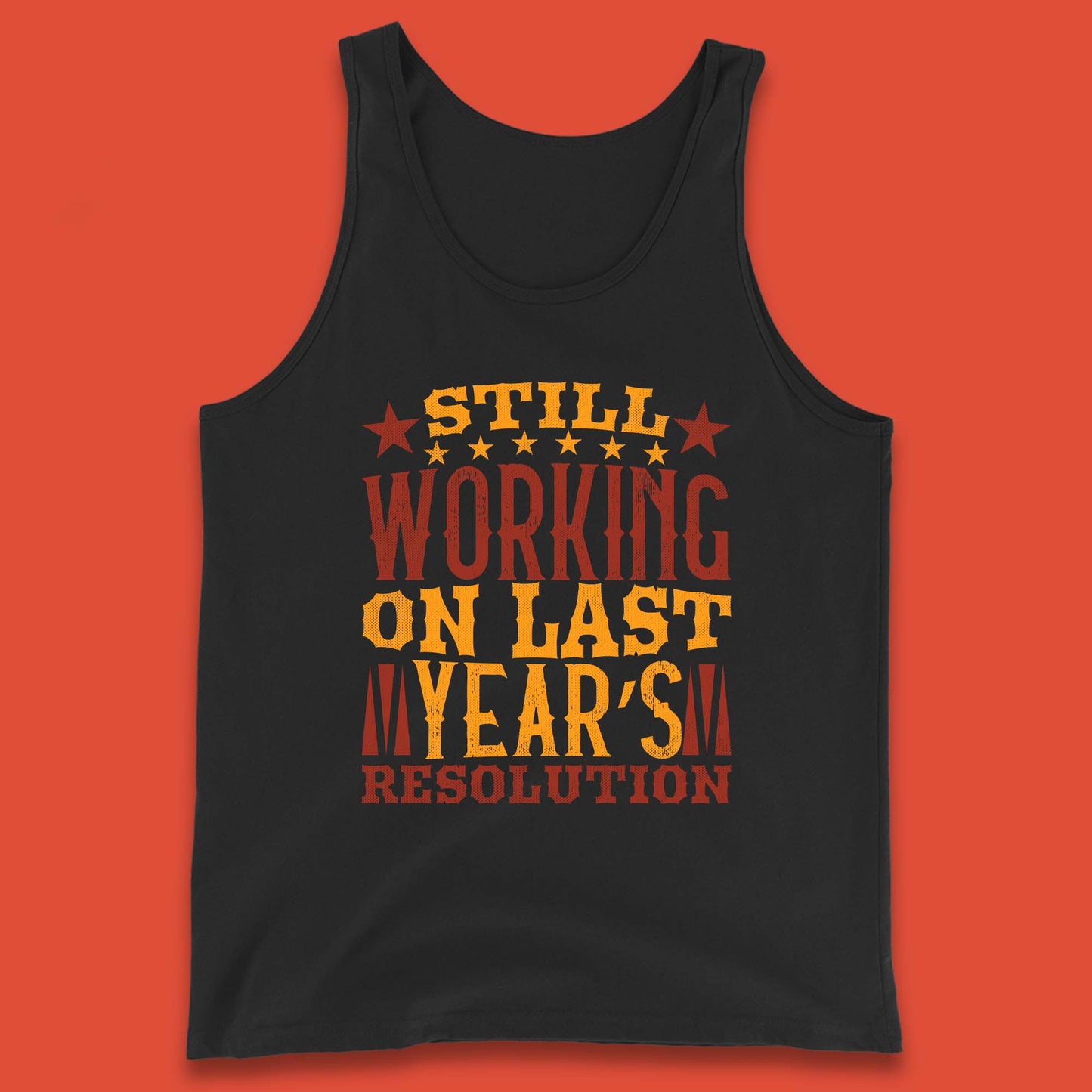 Last Years Resolution Tank Top