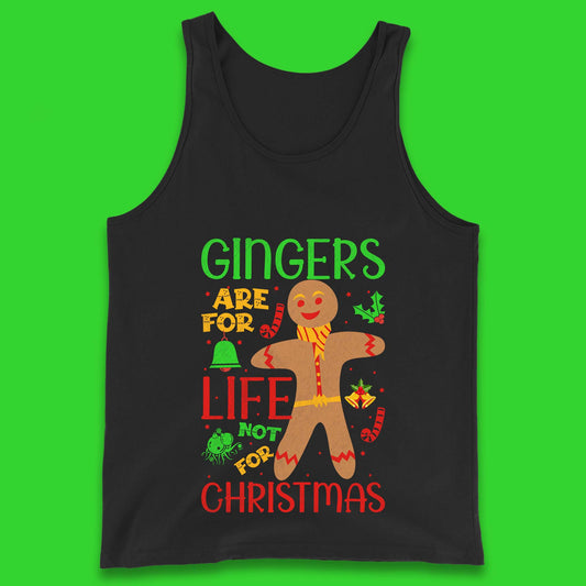 christmas gingerbread gingers are for life not for christmas tank top