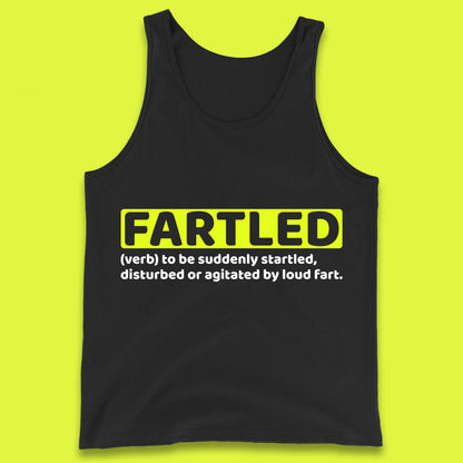 Fartled Definition Funny Sarcastic Dictionary Fart Humor Rude Offensive Joke Tank Top
