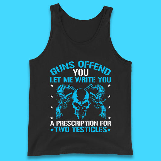 2nd Amendment Guns Offend You Let Me Write You T Shirt