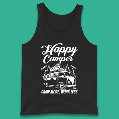 Camper Van Happy Camper Outdoor Adventure Camp More Work Less Van Life Road Trip Tank Top