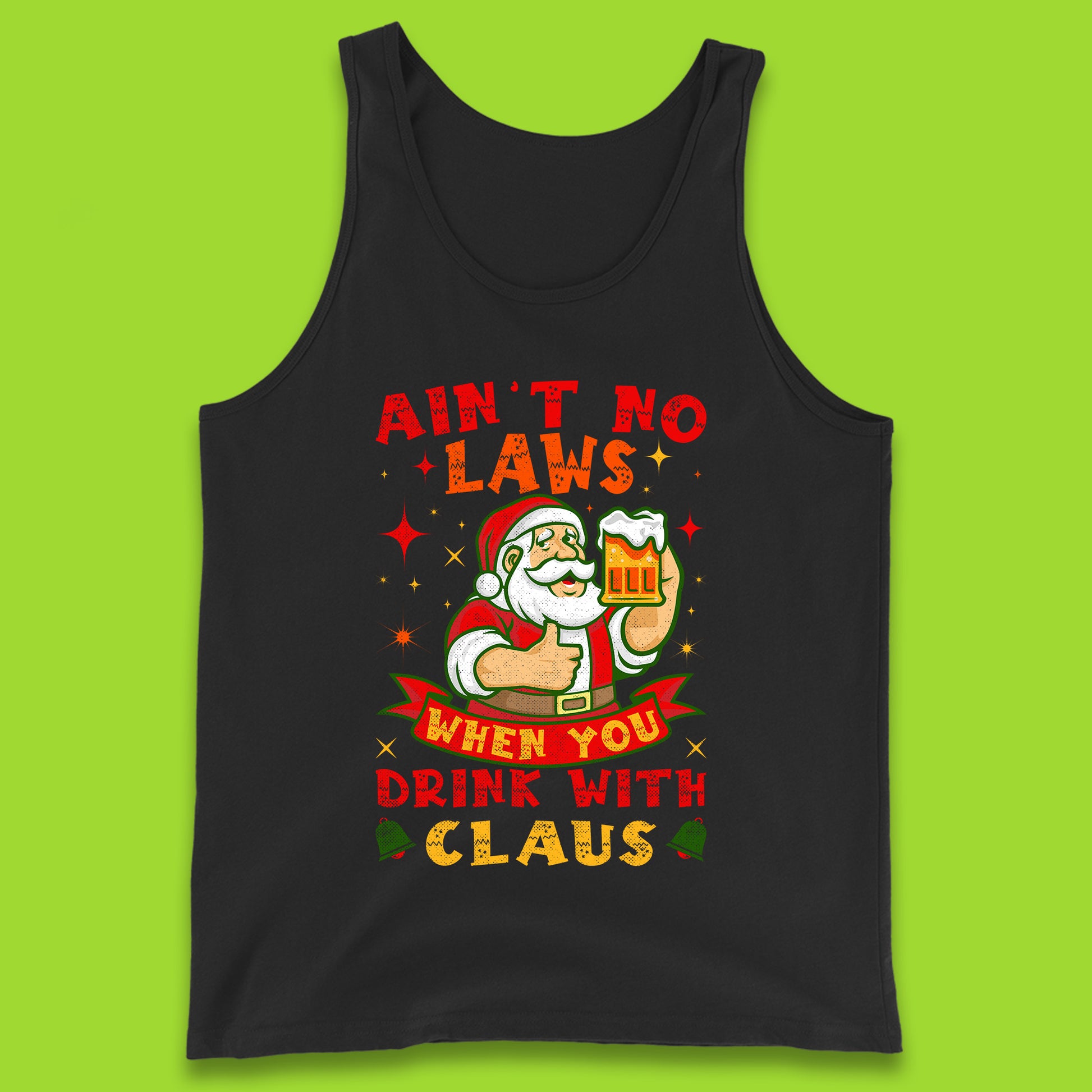 aint no laws claus tank top