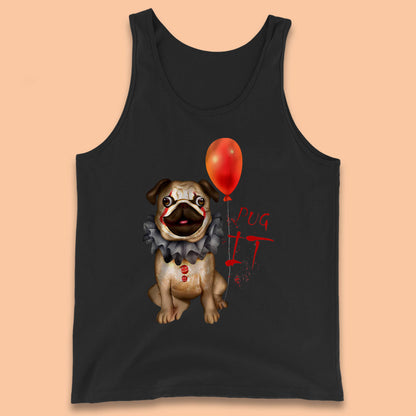 Pug IT Pennywise Clown Dog Spoof Halloween Pug Dog Costume Horror Movie Serial Killer Tank Top