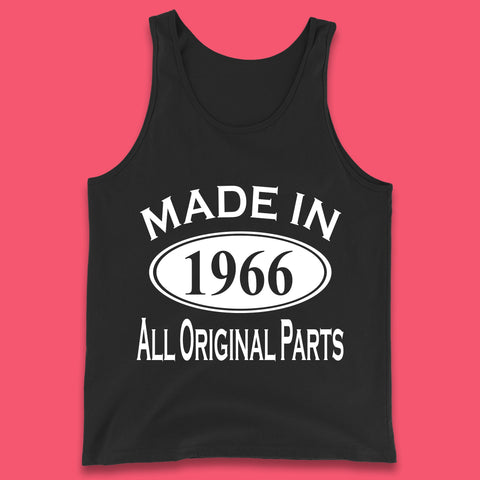 Made In 1966 All Original Parts Vintage Retro 57th Birthday Funny 57 Years Old Birthday Gift Tank Top