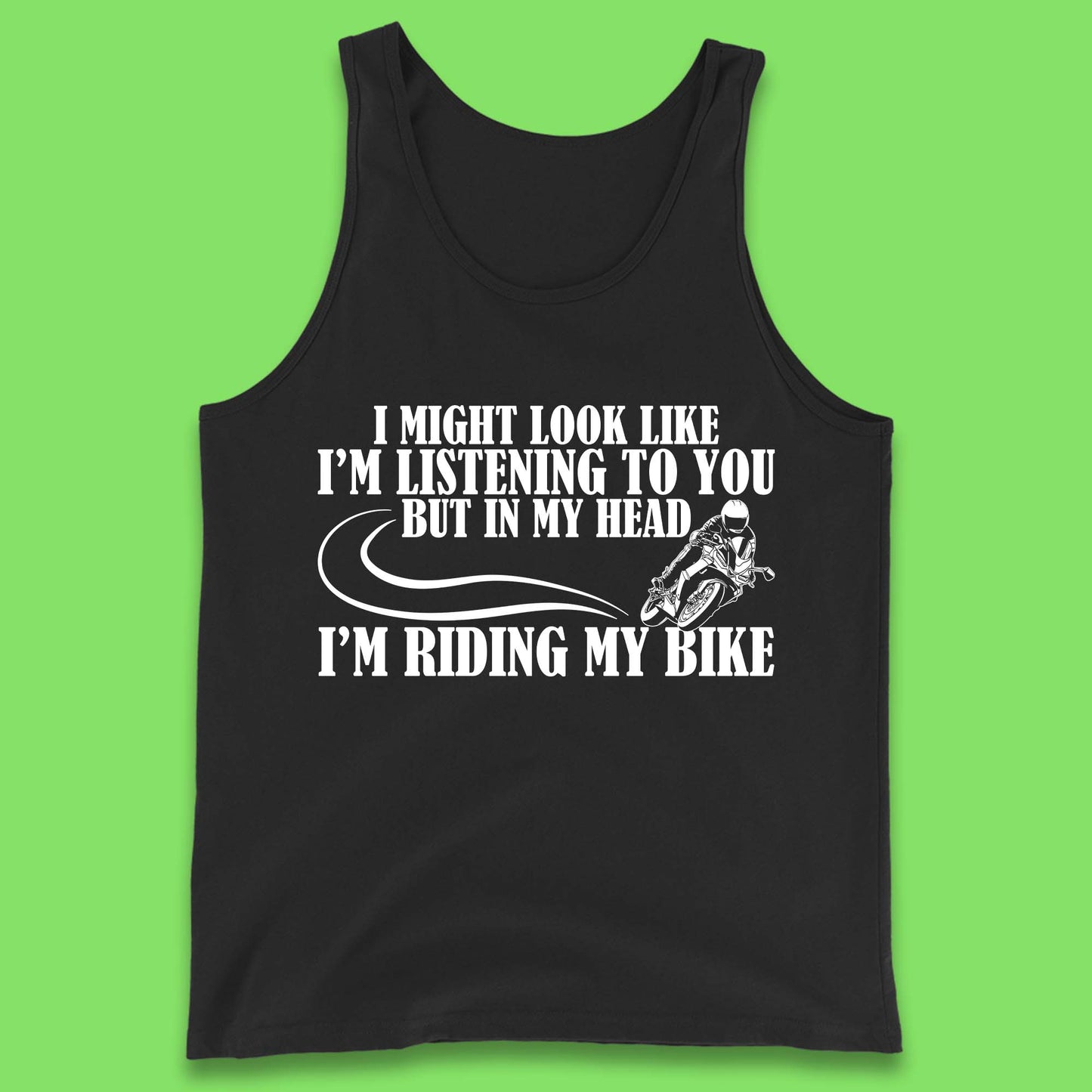 In My Head I'm Riding My Bike Tank Top