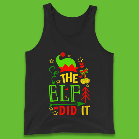 The Elf Did It Funny Christmas Elf Xmas Holiday Festive Tank Top