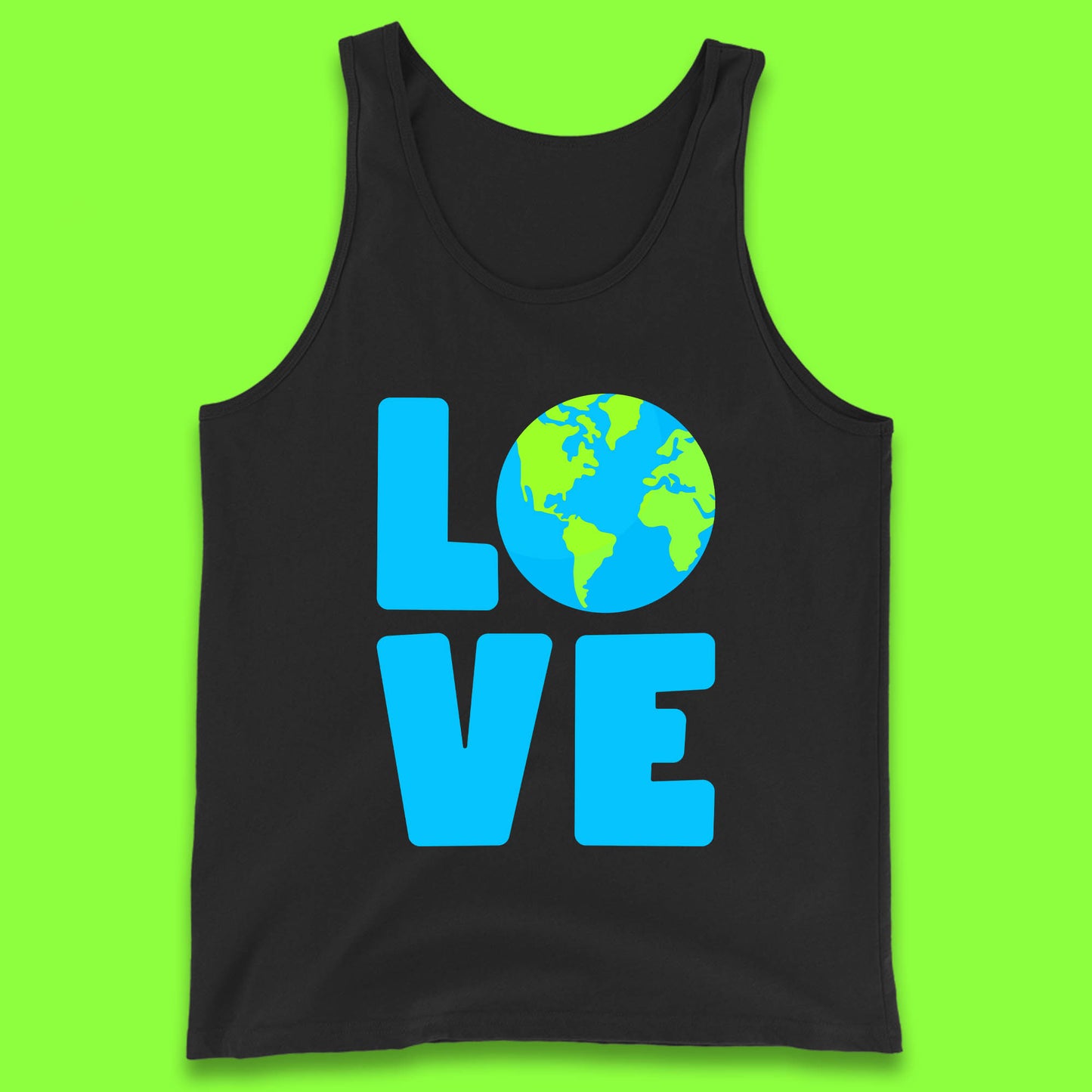 Love Earth Day Environmental Climate Change Save The Planet Tank Top