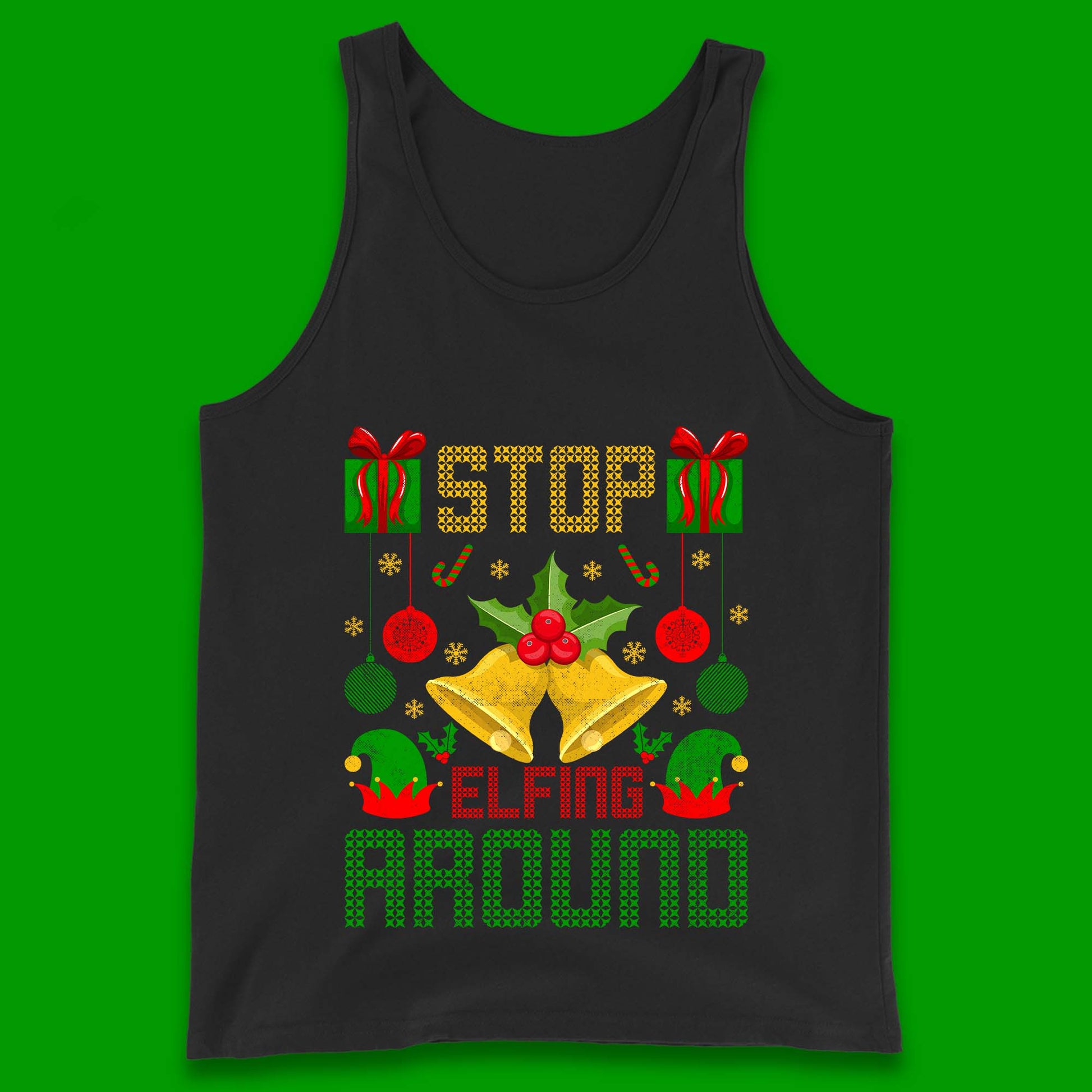 christmas stop elfing around tank top
