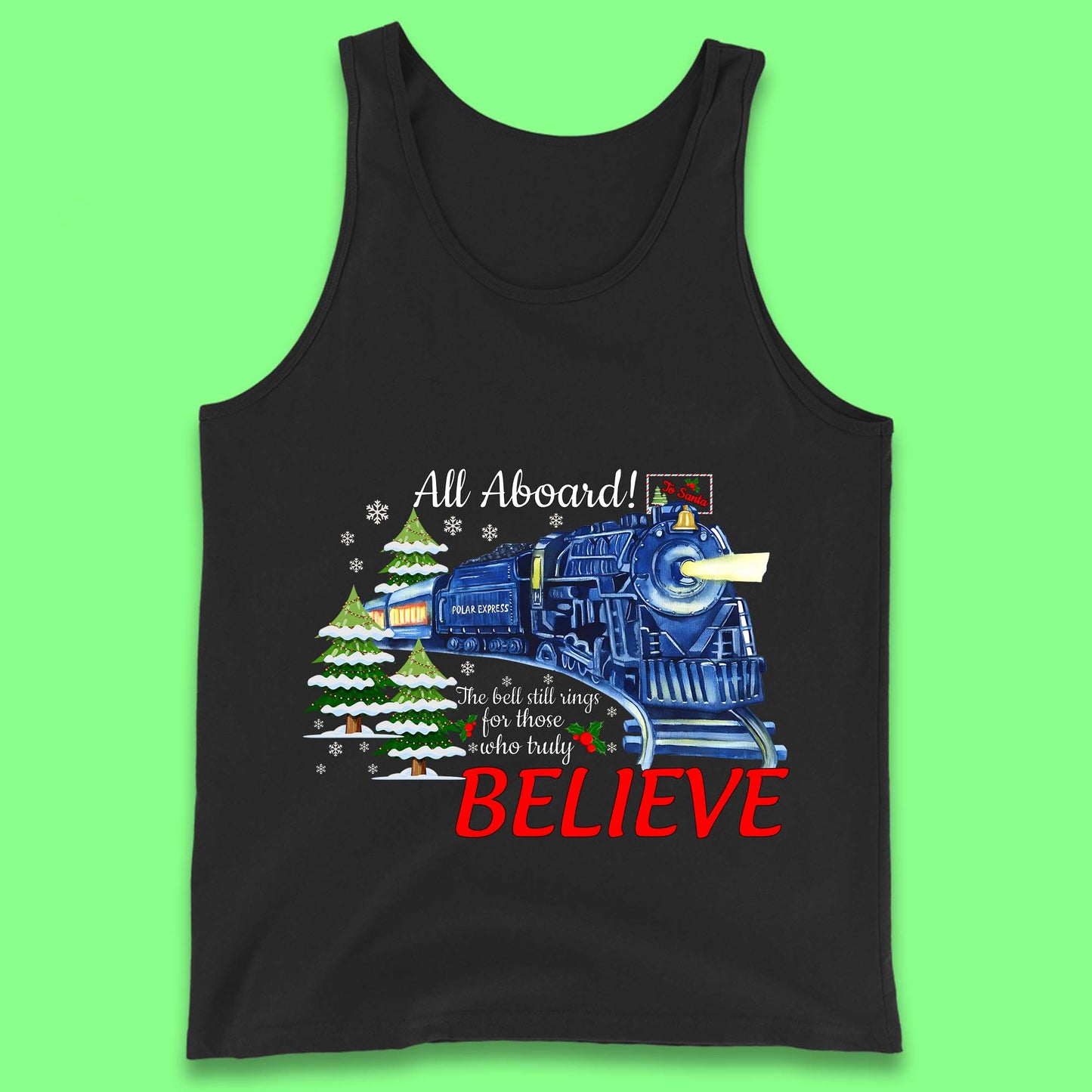 All Abroad Believe Christmas Train Tank Top