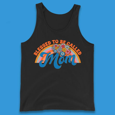 Blessed To Be Called Mom Tank Top