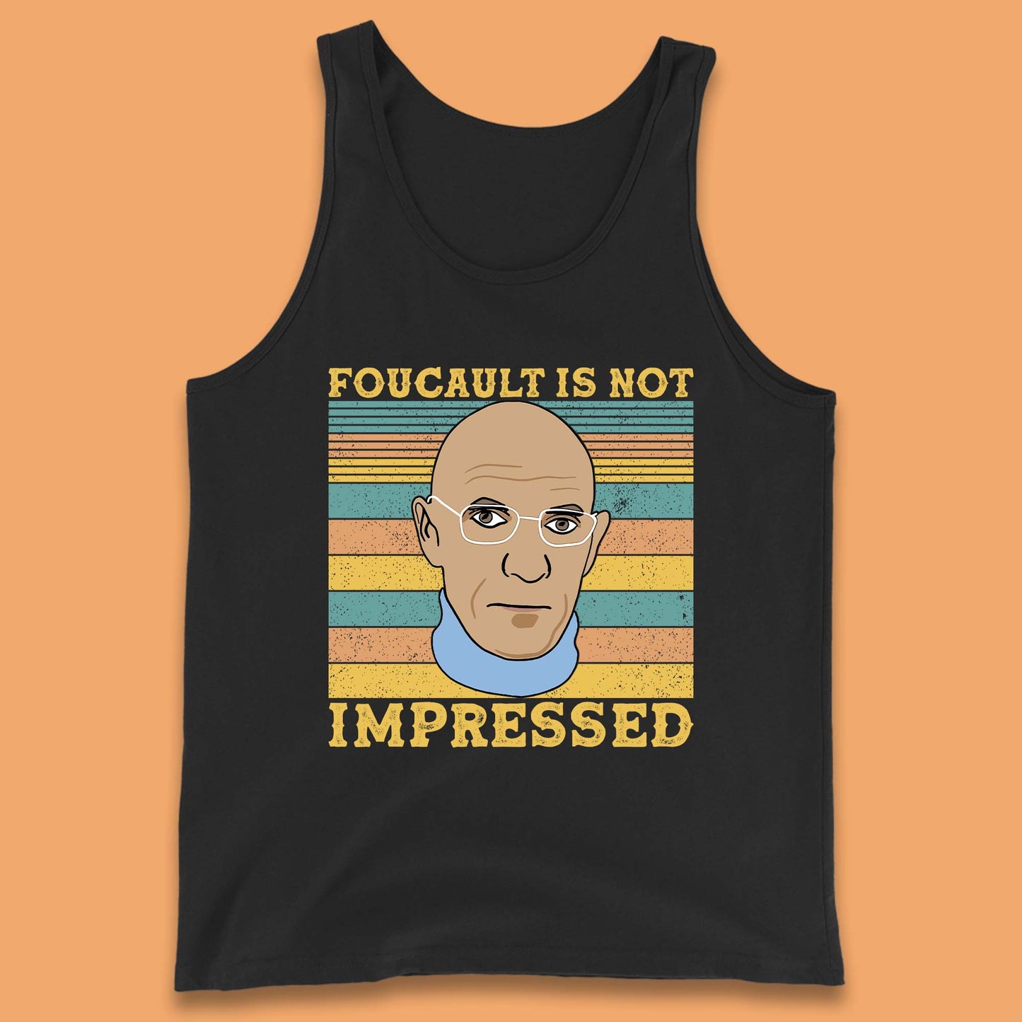 Foucault Is Not Impressed Tank Top