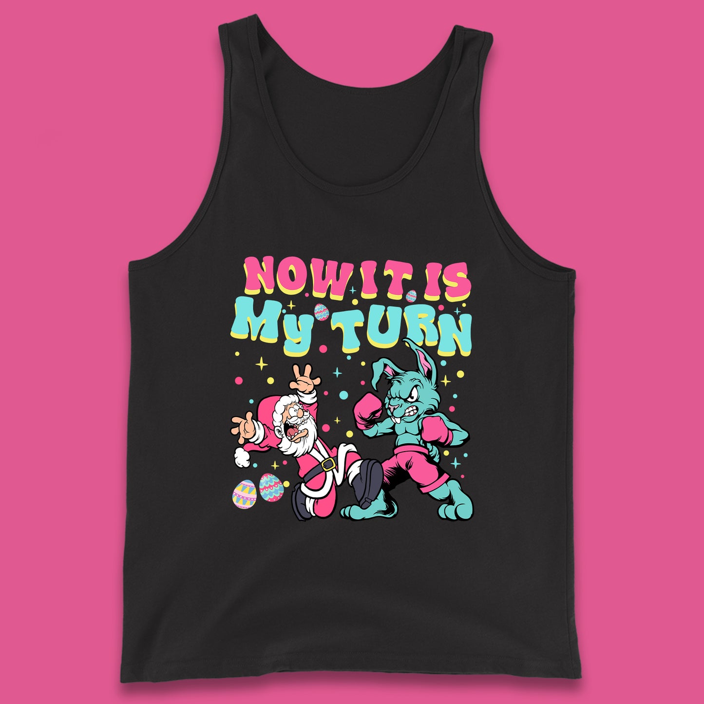 Now It's My Turn Tank Top