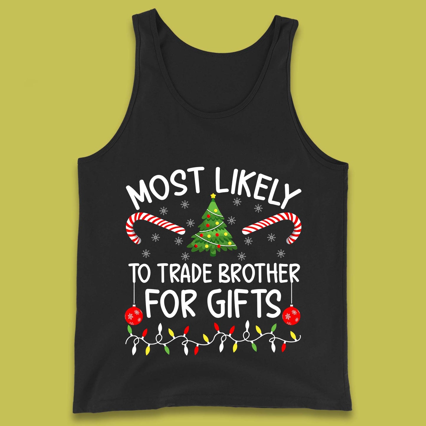 trade brother for christmas gifts tank top