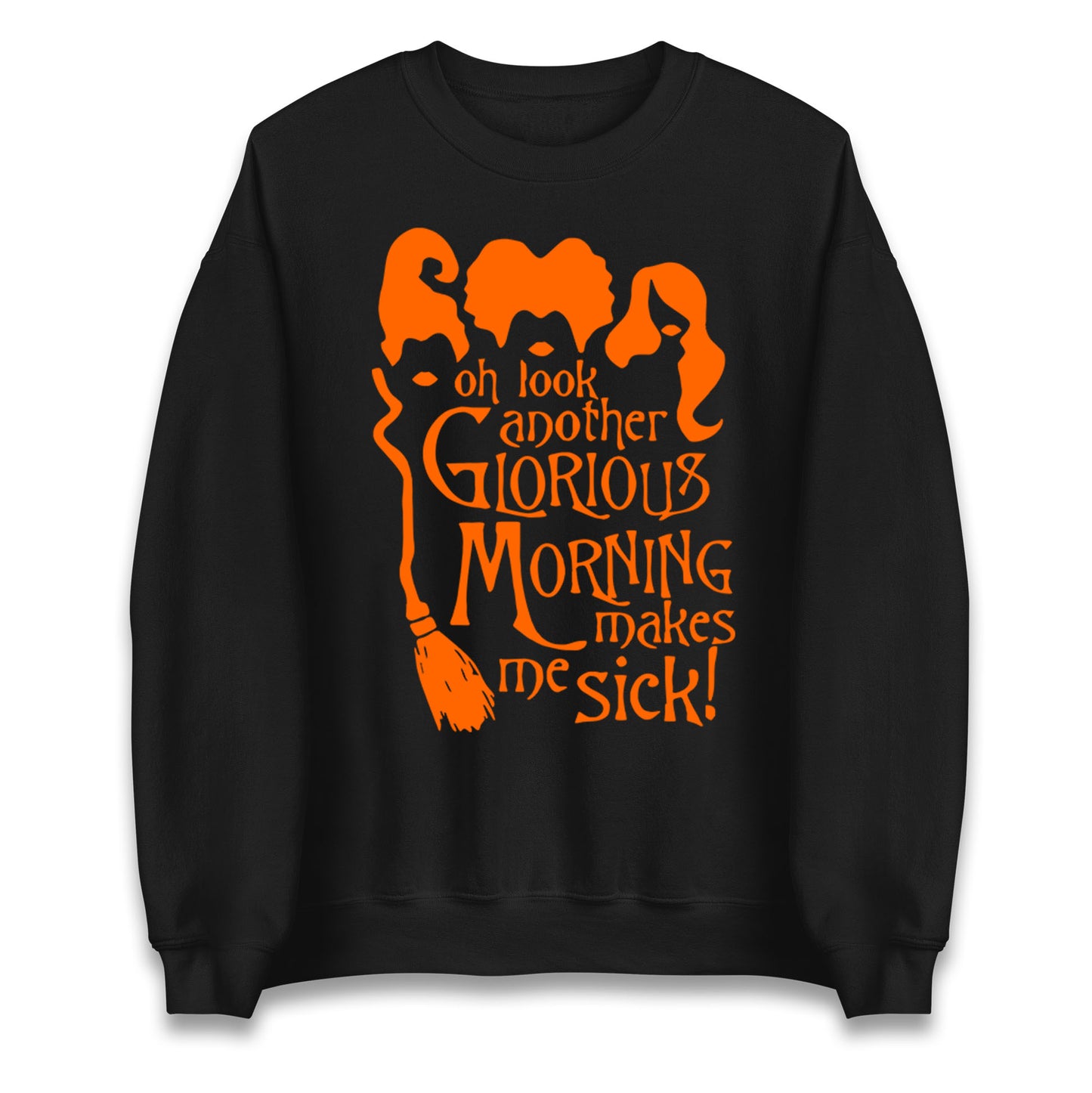 Sanderson Sisters Bad Witches Halloween Unisex Sweatshirt